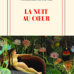 APPANAH Nathacha COUV La nuit au coeur